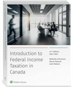 e book for introduction to federal income taxation in canada 44th edition 2023 2024 nathalie johnstone