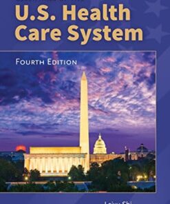 essentials of the u.s. health care system 4th edition shi test bank