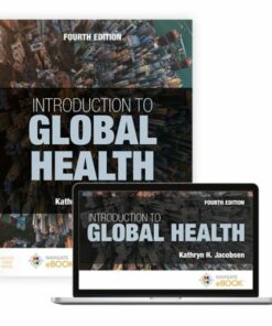 instructor manual for introduction to global health fourth edition kathryn h. jacobsen