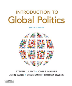 instructor manual for introduction to global politics 6 edition by steven l. lamy