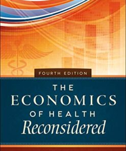 instructor manual for the economics of health reconsidered fourth edition thomas rice