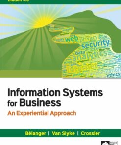 instructor manuals for information systems for business an experiential approach 3.0 edition by france belanger