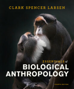 instructors manual for essentials of biological anthropology fourth edition by clark spencer larsen