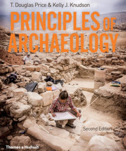 instructors manual for principles of archaeology second edition by t. douglas price kelly knudson