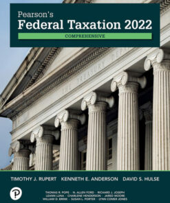 solution manauls for pearsons federal taxation 2022 comprehensive 35th edition timothy j. rupert