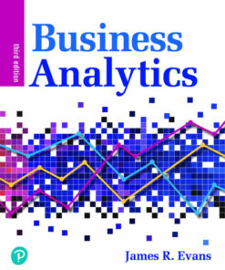 solution manual for business analytics 3rd edition james r. evans