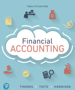 solution manual for financial accounting 12th edition wendy m tietz