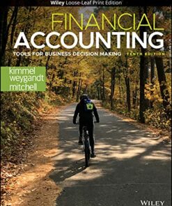 solution manual for financial accounting tools for business decision making 10th edition by paul d. kimmel