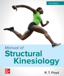 solution manual manual of structural kinesiology 21 edition floyd