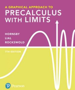 solution manuals for a graphical approach to precalculus with limits 7th edition john hornsby