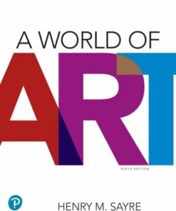 solution manuals for a world of art 9th edition henry m. sayre