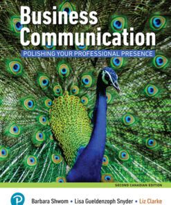 solution manuals for business communication polishing your professional presence second canadian edition 2nd edition barbara g. shwom lisa gueldenzoph snyder