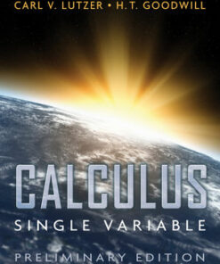 solution manuals for calculus single variable preliminary edition carl v. lutzer