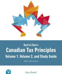 solution manuals for canadian tax principles 2022 2023 edition volume 1 1e by byrd chens