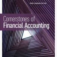 solution manuals for cornerstones of financial accounting 3rd canadian edition jay s. rich