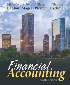 solution manuals for financial accounting 6e by hanlon