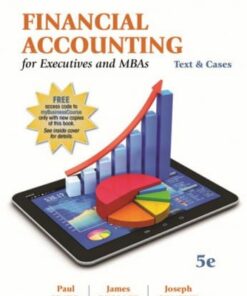 solution manuals for financial accounting for executives and mbas 5th edition by paul simko