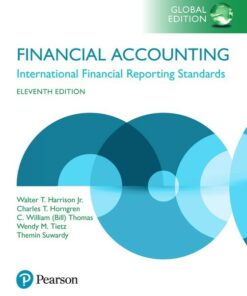 solution manuals for financial accounting international financial reporting standards 11th global edition walter t. harrison