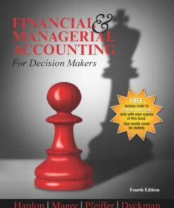 solution manuals for financial managerial accounting for decision makers 4e by hanlon