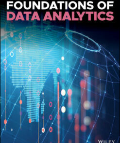 solution manuals for foundations of data analytics 1st edition john w. foreman