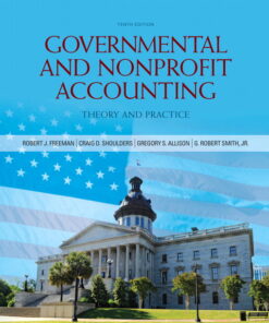 solution manuals for governmental and nonprofit accounting 10e robert j. freeman