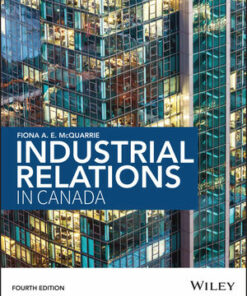 solution manuals for industrial relations in canada 4th edition fiona mcquarrie