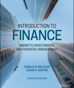 solution manuals for introduction to finance markets investments and financial management 17th edition ronald w. melicher