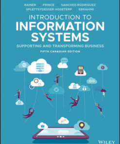 solution manuals for introduction to information systems 5th canadian edition r. kelly rainer