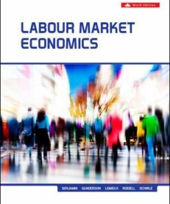 solution manuals for labour market economics 9th edition by dwayne benjamin