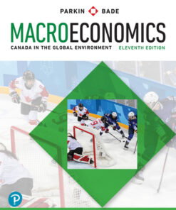 solution manuals for macroeconomics canada in the global environment eleventh edition 11e michael parkin