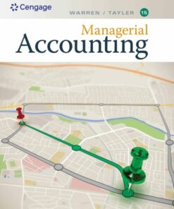 solution manuals for managerial accounting 15th edition by carl warren william b. tayler