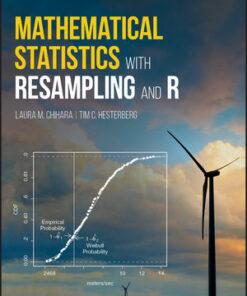 solution manuals for mathematical statistics with resampling and r 2nd edition laura m. chihara