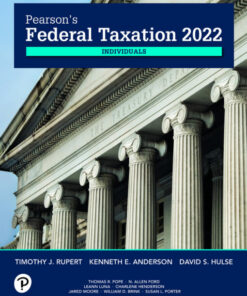 solution manuals for pearsons federal taxation 2022 individuals 35th editiontimothy j. rupert