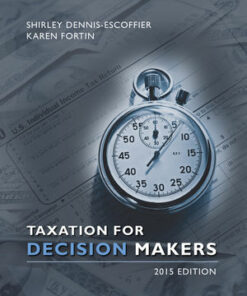 solution manuals for taxation for decision makers 2015 edition shirley dennis escoffier