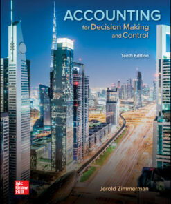 solutions manual for accounting for decision making and control 10th edition by jerold zimmerman