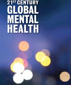 test bank for 21st century global mental health dr eliot sorel