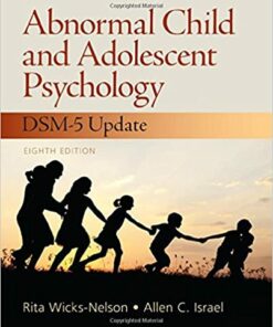 test bank for abnormal child and adolescent psychology 8th edition by rita wicks nelson