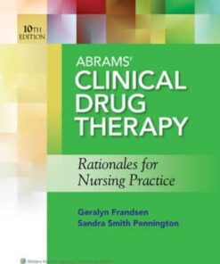 test bank for abrams clinical drug therapy 10th edition by geralyn frandsen