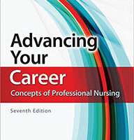 test bank for advancing your career concepts of professional nursing 7th edition rose kearney nunnery