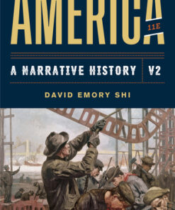 test bank for america a narrative history eleventh edition volume 2 by david e shi