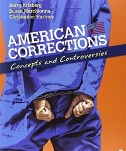 test bank for american corrections concepts and controversies by barry krisberg susan marchionna and chris hartney