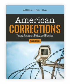 test bank for american corrections theory research policy and practice third edition matt delisi