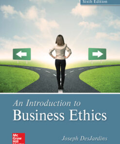 test bank for an introduction to business ethics 6th edition by joseph desjardins