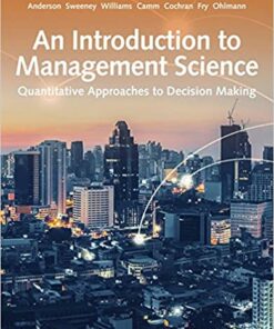 test bank for an introduction to management science quantitative approach 15th edition by david r. anderson