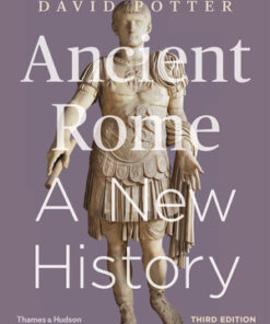 test bank for ancient rome a new history third edition published by thames hudson college by david potter