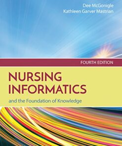 test bank for baccalaureate competency mapping for nursing informatics and the foundation of knowledge fourth edition mcgonigle