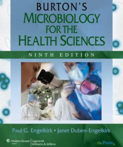 test bank for burtons microbiology for the health sciences ninth edition paul g. engelkirk janet duben engelkirk