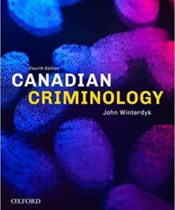 test bank for canadian criminology 4e john winterdyk