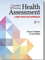 test bank for canadian nursing health assessment a best practice approach second edition tracey c. stephen