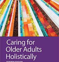 test bank for caring for older adults holistically 7th edition tamara r. dahlkemper